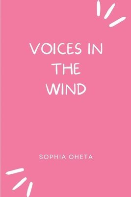 Voices in the Wind 1