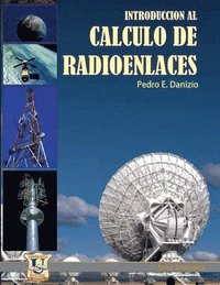 bokomslag Introduccion al calculo de radioenlaces
