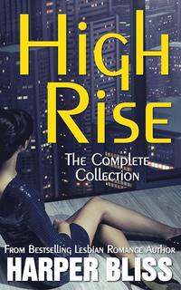 bokomslag High Rise (The Complete Collection)