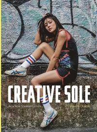 bokomslag Creative Sole: Japanese Sneaker Culture