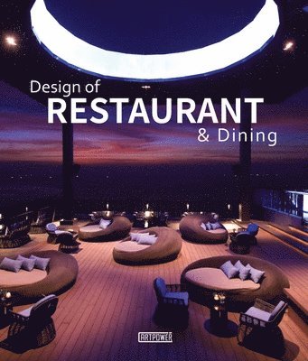 Juan Li - Design of Restaurant and Dining, Inbunden