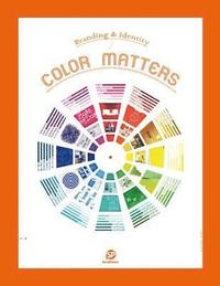 bokomslag Color Matters : Branding & Identity
