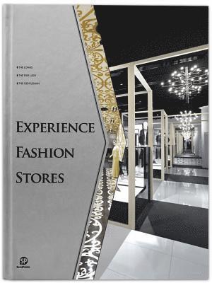 Experience Fashion Stores 1