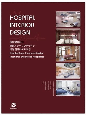 bokomslag HOSPITAL INTERIOR DESIGN