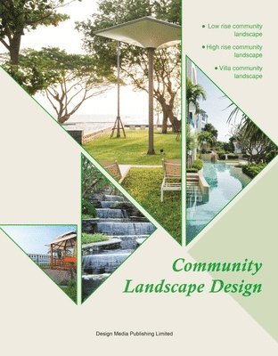 Viraj Chatterjee - Community Landscape Design, Inbunden
