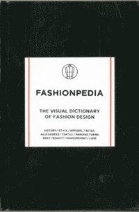 bokomslag Fashionpedia: The Visual Dictionary of Fashion Design