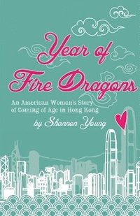 bokomslag Year of Fire Dragons