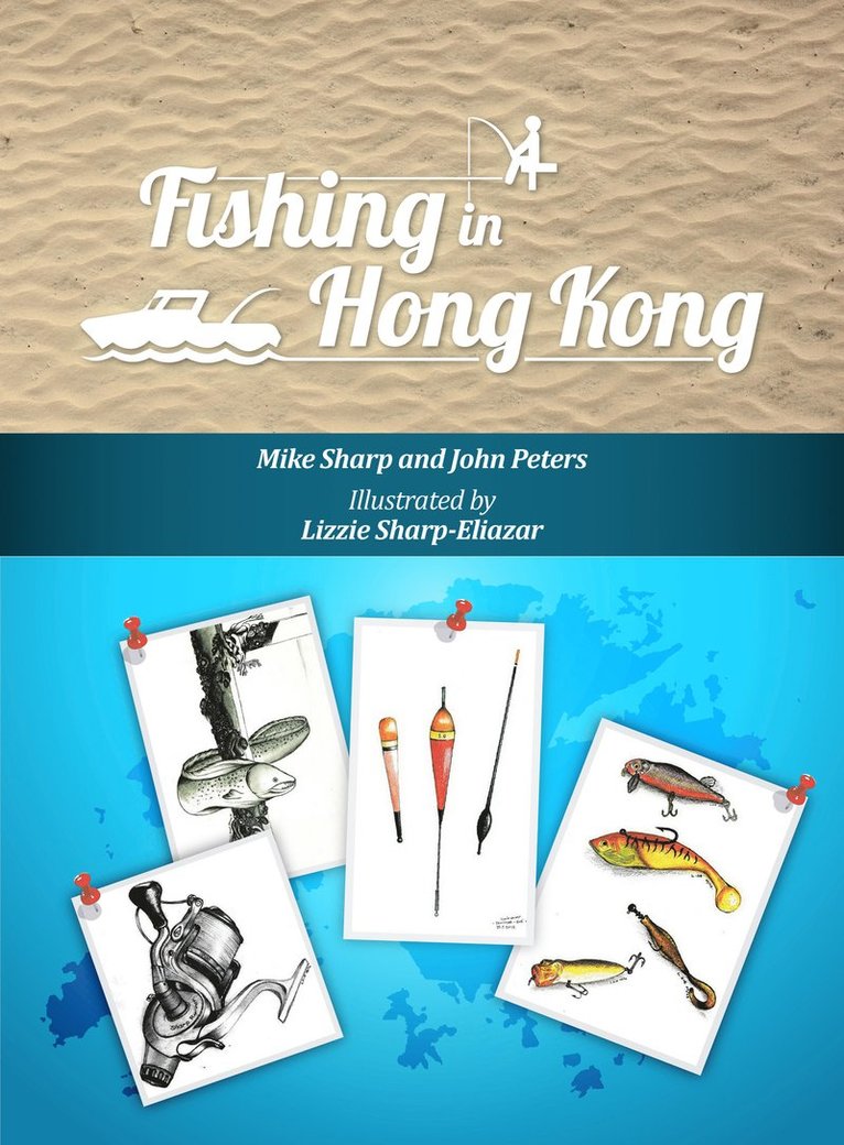 Mike Sharp, John Peters - Fishing in Hong Kong, Häftad