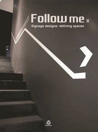 bokomslag Follow Me 3: Wayfinding in Architecture