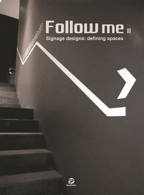 bokomslag Follow Me 3: Wayfinding in Architecture