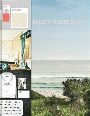 Sendpoints, Ltd. Sendpoints Publishing Co. - Enjoy Your Stay: Branding for Hospitality, Inbunden