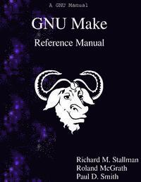 bokomslag GNU Make Reference Manual