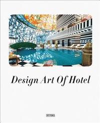 bokomslag Design Art of Hotel