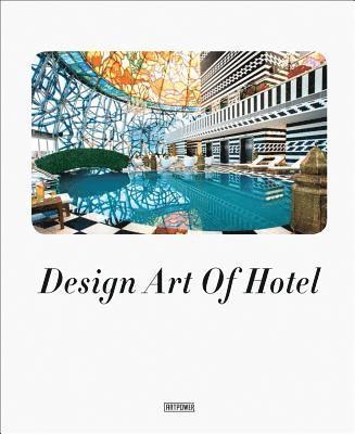 Design Art of Hotel 1