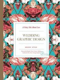 bokomslag Fairy Tale About Love: Wedding Graphic Design