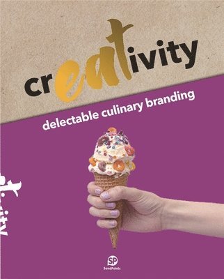 sendpoints, Ltd. Sendpoints Publishing Co. - CrEATivity, Inbunden