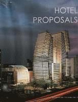 James Yu - Hotel Proposals, Inbunden
