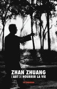 bokomslag Zhan Zhuang