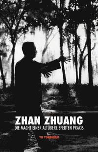 bokomslag Zhan Zhuang