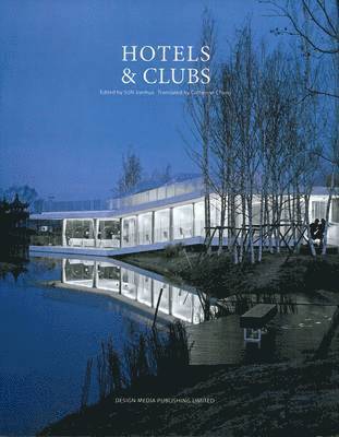 Jianhua Sun - Hotels & Clubs, Inbunden