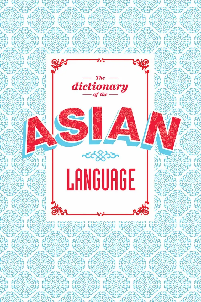 Todd Crowell - Dictionary of the Asian Language, Häftad. Tillgänglighet: Lägg i varukorg