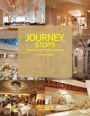 Journey Stops: Global Hotel Collection 1