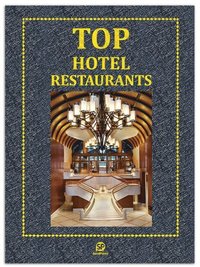 bokomslag TOP HOTEL RESTAURANTS