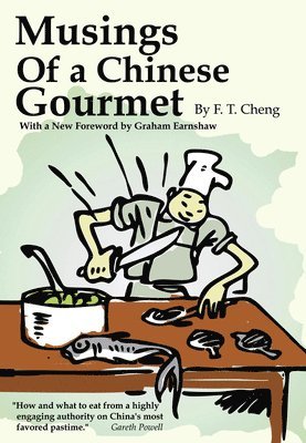 bokomslag Musings of a Chinese Gourmet