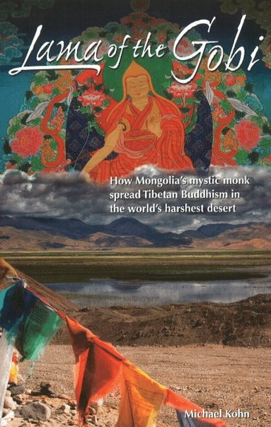 Michael Kohn - Lama of the Gobi, Häftad