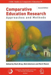 bokomslag Comparative Education Research - Approaches and Methods 2e