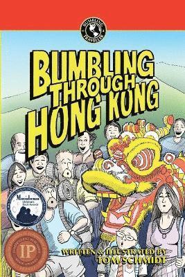 Bumbling Through Hong Kong 1