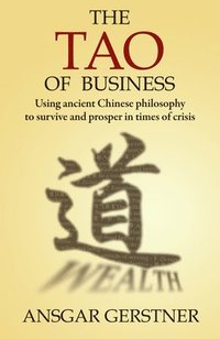 bokomslag The Tao of Business