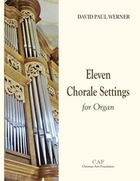 bokomslag Eleven Chorale Settings for Organ