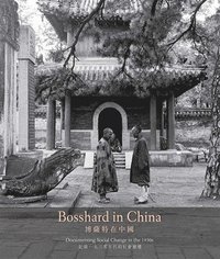 bokomslag Bosshard in China