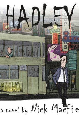Nick Macfie - Hadley, Häftad