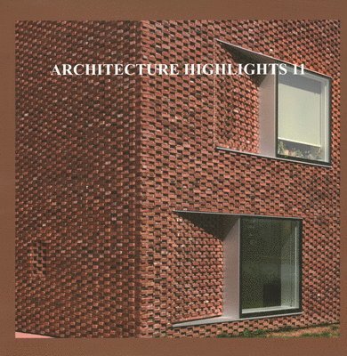 Chen, W: Architecture Highlights 11