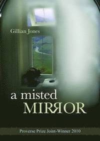 bokomslag A Misted Mirror