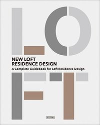 bokomslag New Loft Residence Design