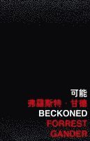 Beckoned 1