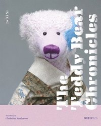 bokomslag The Teddy Bear Chronicles