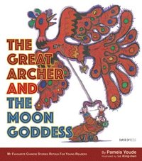 bokomslag The Great Archer and the Moon Goddess