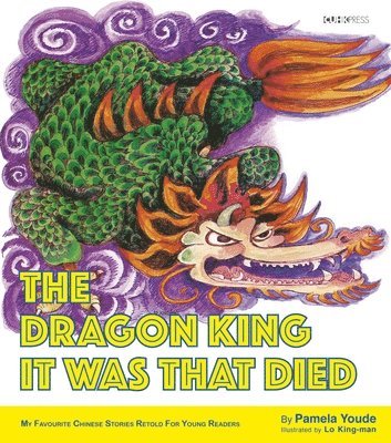 The Dragon King It Was That Died 1