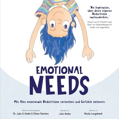 Emotional Needs: Mit Alex emotionale Bedürfnisse verstehen und Gefühle meistern 1