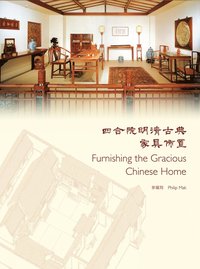 bokomslag Furnishing the Gracious Chinese Home