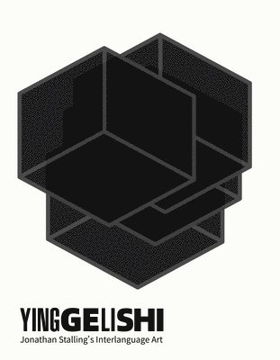 Jonathan Stalling, Chen Wang - Yinggelishi, Inbunden