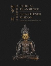 bokomslag Eternal Transience, Enlightened Wisdom