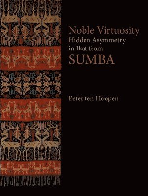 Noble Virtuosity: Hidden Asymmetry in Ikat from Sumba 1