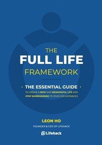bokomslag Full Life Framework, The Essential Guide
