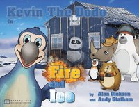 bokomslag Kevin the Dodo Ice and Fire