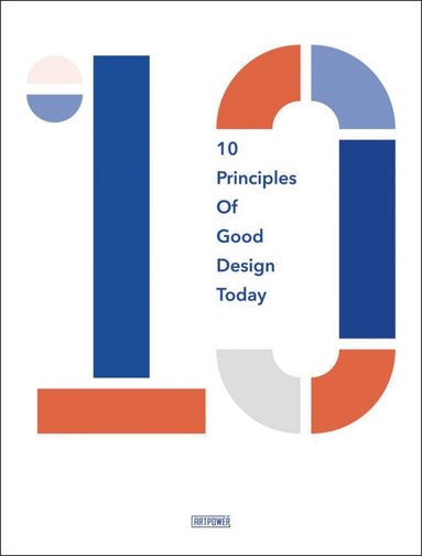 Agata Toromanoff - 10 Principles of Good Design Today, Inbunden